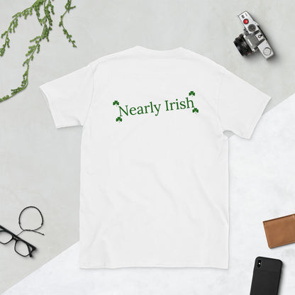 Nearly Irish Short-Sleeve Unisex T-Shirt