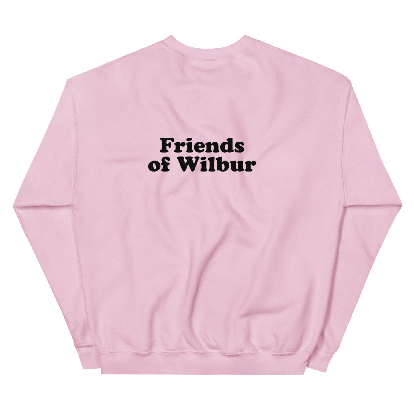 Friends Of Wilbur Unisex Sweatshirt